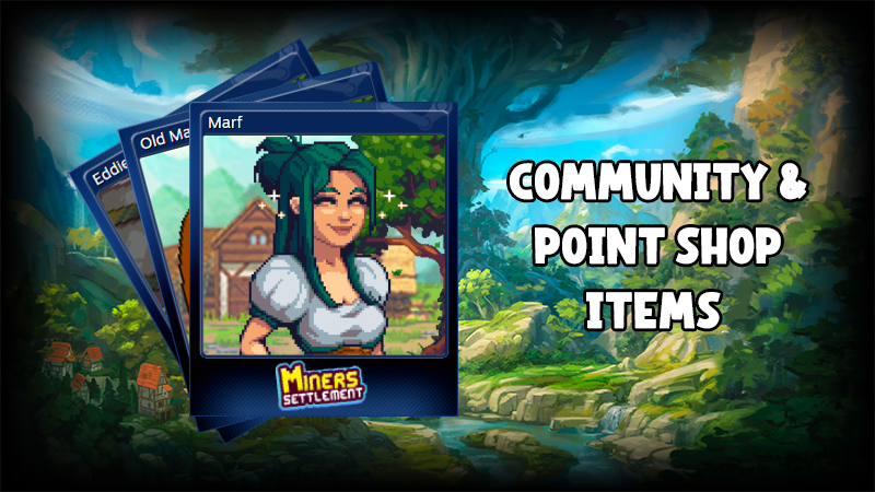 Steam Community and Points Shop Items Now Available!