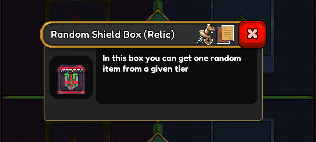A mobile game pop-up window titled "Random Shield Box (Relic)". The pop-up displays an icon of a treasure chest with a shield emblem and the explanatory text: "In this box you can get one random item from a given tier". There is a red 'X' button in the top right corner to close the pop-up.