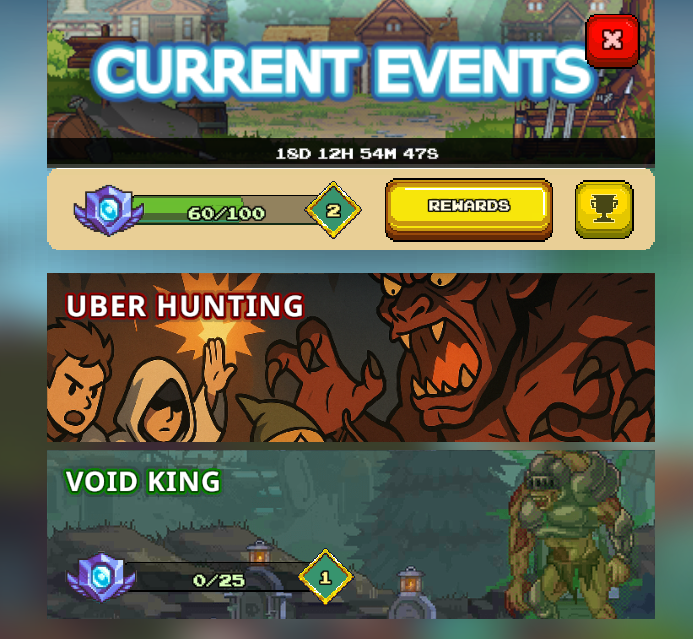 Mobile game "Current Events" screen showing an active event (60/100 progress, reward tier 2), "Uber Hunting" banner with cartoon characters and a monster, and "Void King" banner (0/25 progress, reward tier 1) featuring an armored creature.